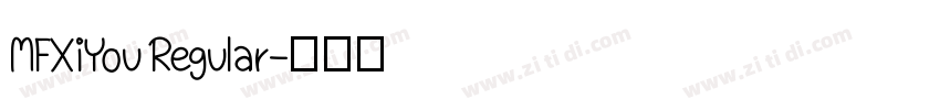 MFXiYou Regular字体转换